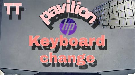 Hp pavilion Laptop 💻 keyboard change - YouTube