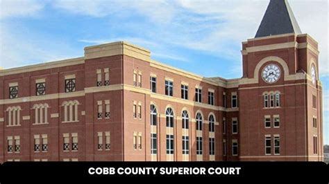 cobb county superior court - The Court Direct