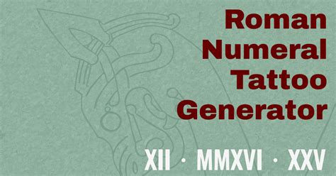 Roman Numeral Tattoo Generator Online