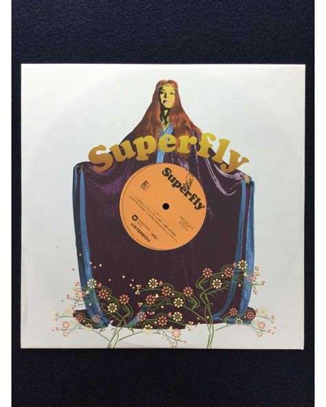 Superfly - First Album - 2008