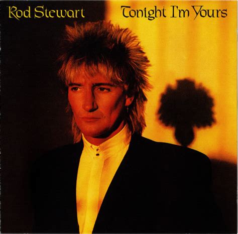 Rod Stewart – Tonight I'm Yours (2016, CD) - Discogs