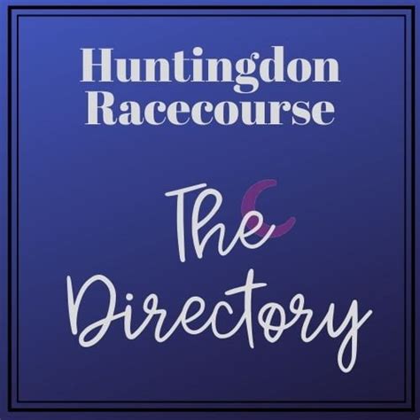 Huntingdon Racecourse Guide - Go Racing at Huntingdon - What's On