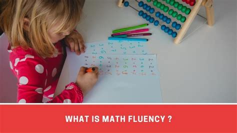 What Is Math Fluency? - Components, Importance, Activities ...