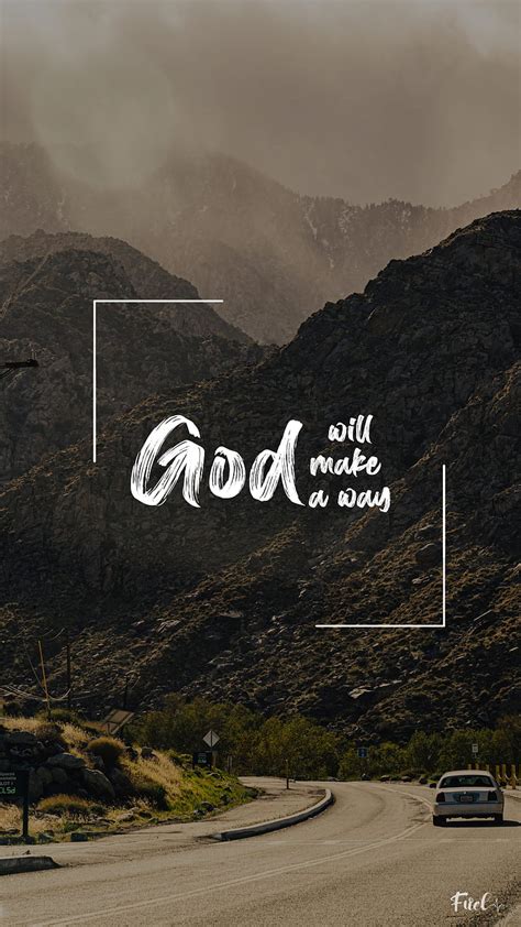 God Will Make a Way, fuel, mountain, mountains, nature, quote, HD phone wallpaper | Peakpx