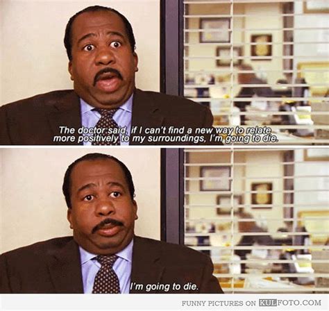 Stanley The Office Quotes. QuotesGram