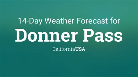 Donner Pass, California, USA 14 day weather forecast