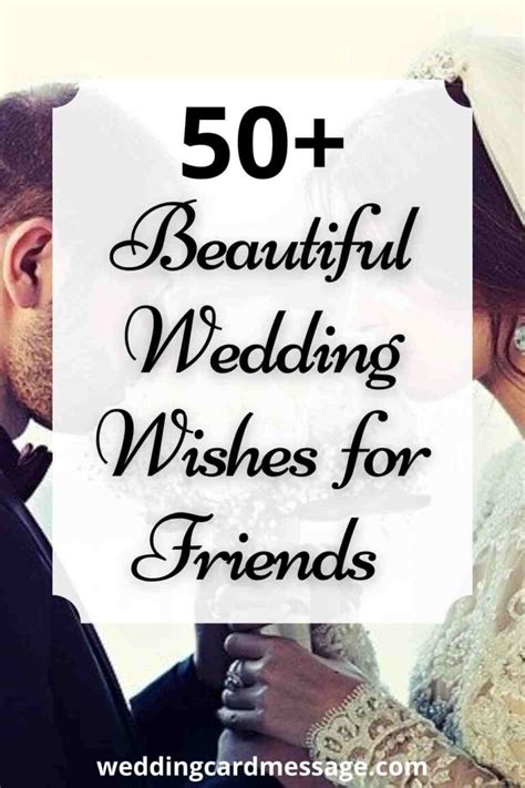 50+ Beautiful Wedding Wishes for Friends - Wedding Card Message