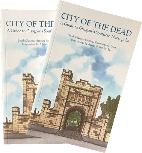 Sold out: City of the Dead Book - A Guide to Glasgow's Southern Necropolis - SGHET