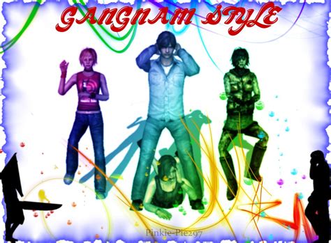 Gangnam Style by Pinkie-Pie297 on DeviantArt