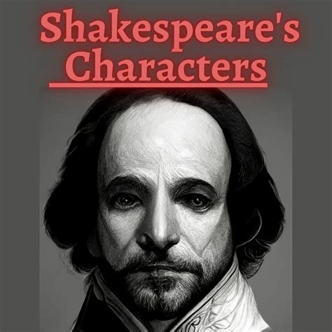 Characters of Shakespeare's Plays | iHeart