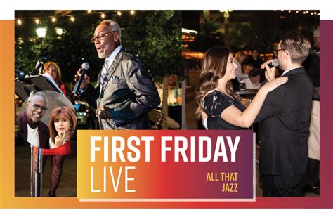 First Friday LIVE - All That Jazz - Herberger Theater Center