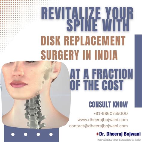 Revitalize Your Spine with Disk Replacement Surgery in India at a Fraction of the Cost | by ...