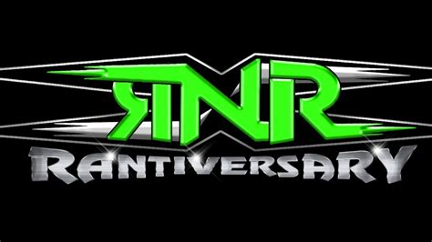 Rant N Rave Podcast Episode 52: Rantiversary - YouTube