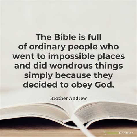 The ordinary people of the Bible – Brother Andrew | Deeper Christian Quotes