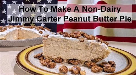 a piece of pie on a plate with the words how to make a non - dairy jimmy cartter peanut butter pie