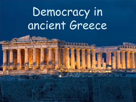 Democracy in ancient Greece презентация, доклад, проект