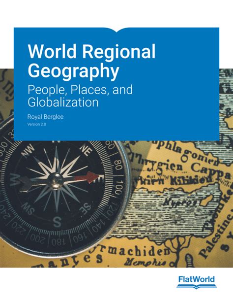 Required Reading - World Regional Geography: People, Places, and Globalization v2.0 | Textbook