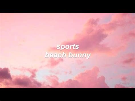 sports // beach bunny (lyrics) - YouTube