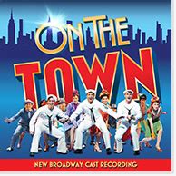 PS Classics - On the Town - New Broadway Cast Recording