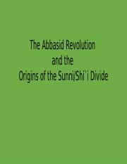 The Abbasid Revolution.pptx - The Abbasid Revolution and the Origins of ...