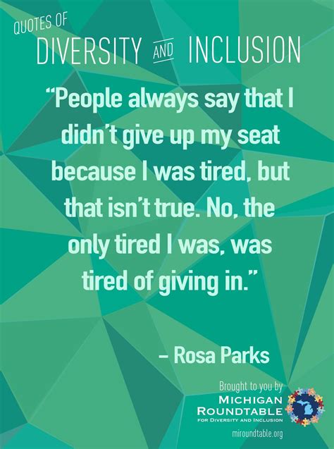 Quotes of Diversity and Inclusion from Michigan Roundtable www.miroundtable.org | Inclusion ...