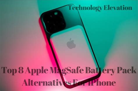 Best Apple MagSafe Battery Pack Alternatives For iPhone : r/MagSafe