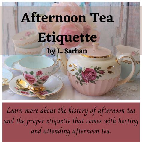 Afternoon Tea Etiquette - Delishably