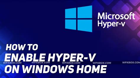 How to Install and Enable Hyper-V on Windows 11/10 Home