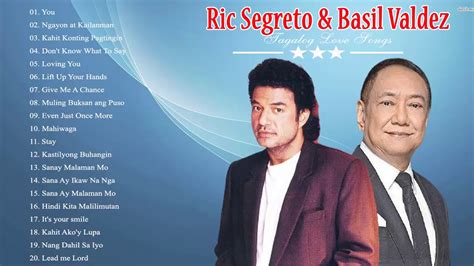 Ric Segreto, Basil Valdez Greatest Hits - NOSTOP Songs - OPM tagaLog new 2020 - YouTube