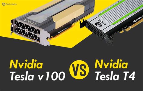 Best Nvidia Tesla V100 Volta VS Nvidia Tesla T4 GPU of 2024