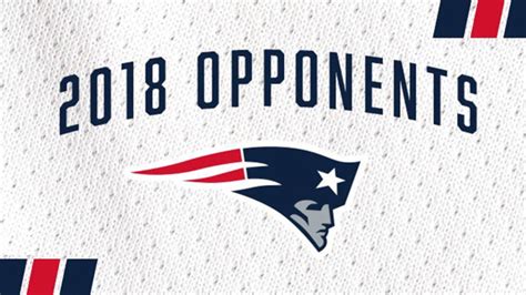 2018 Patriots Opponents