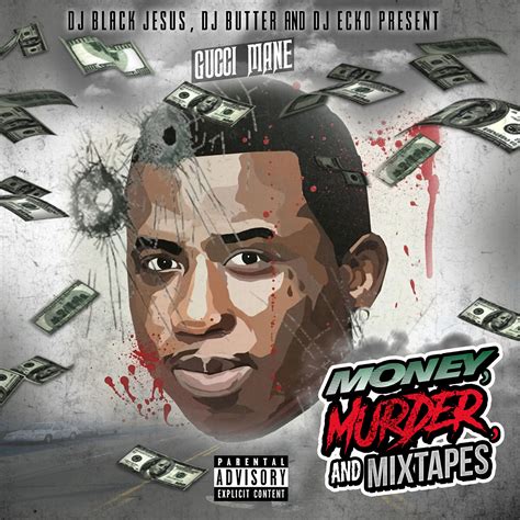 Gucci Mane - Money Murder and Mixtapes | Buymixtapes.com