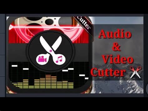 Audio Cutter | Video Cutter | app How to make cut audio and video song ...