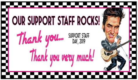 Thank you Support Staff!