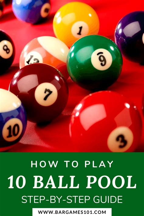 pool balls with the words how to play 10 ball pool step - by - step guide