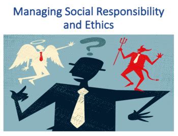 Managing Social Responsibility and Ethics (Management) | TpT