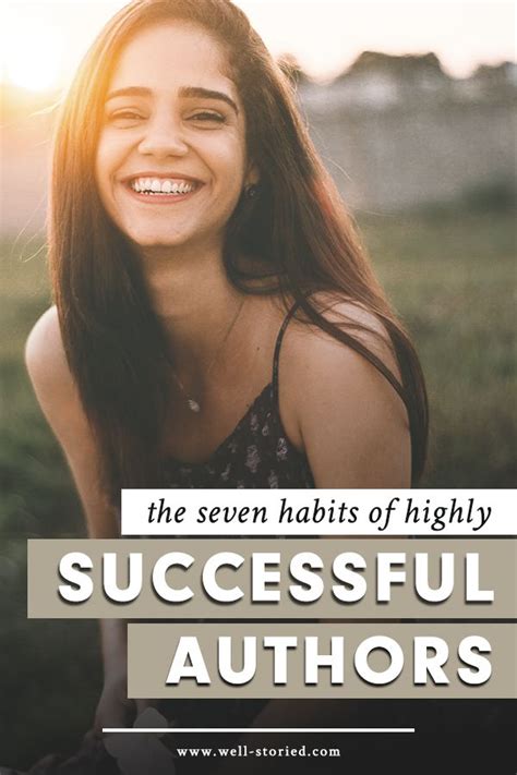 Guest Post: The 7 Habits of Highly Successful Authors — Well-Storied ...