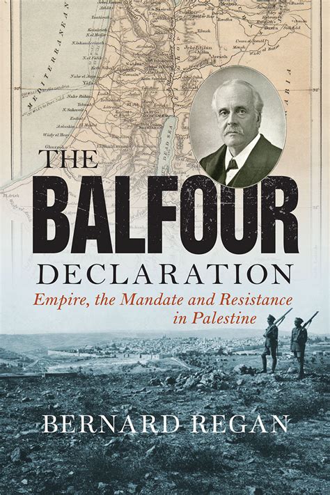 Book: 'The Balfour Declaration Empire, the Mandate and Resistance in P – Palestine Solidarity ...