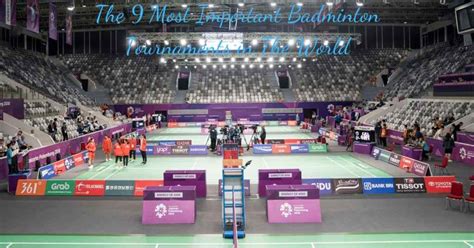 The 9 Most Important Badminton Tournaments in the World - RACKET SPORTS.in