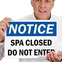Kansas Spa Closed Do Not Enter Sign, SKU: S2-1523