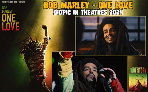 One Love - Bob Marley Biopic in Theatres 2024