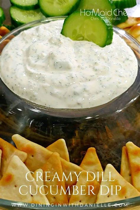 Creamy Dill Cucumber Dip - Dining in with Danielle