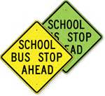 School Bus Stop Ahead 30 x 30