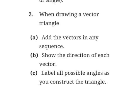 Solved 2. When drawing a vector triangle (a) Add the vectors | Chegg.com