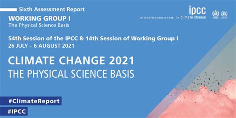 Now Available: The IPCC's Sixth Assessment Working Group I Report ...