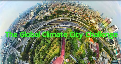 Global Climate City Challenge supports climate action projects around ...