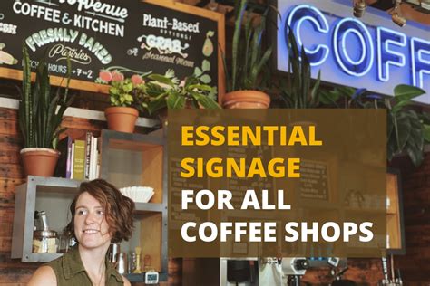 Effective Coffee Shop Signage | Coffee Business