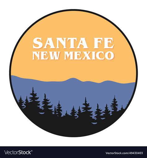 Santa fe new mexico united states Royalty Free Vector Image