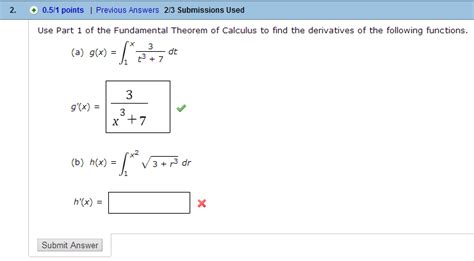 Solved: Use Part 1 Of The Fundamental Theorem Of Calculus ... | Chegg.com