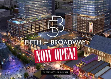 Fifth & Broadway Now Open! | Awesome Places in Nashville